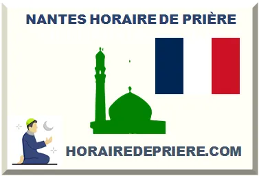 NANTES HORAIRE DE PRIÈRE